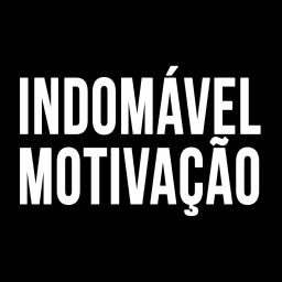 Podcast thumbnail for INDOMÁVEL [MOTIVAÇÃO BODYBUILDING]