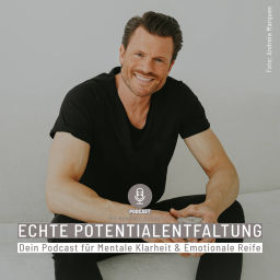 Podcast thumbnail for ECHTE POTENTIALENTFALTUNG