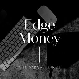 Podcast thumbnail for Edge Money