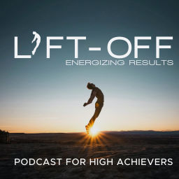 Podcast thumbnail for Lift-Off With Energizing Results