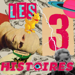 Podcast thumbnail for Les 3 histoires