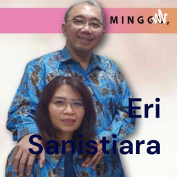 Podcast thumbnail for Eri Sanistiara