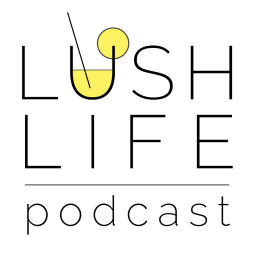Podcast thumbnail for Lush Life