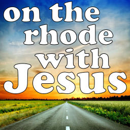 Podcast thumbnail for on the rhode with Jesus by Rhodie Fisher