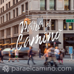 Podcast thumbnail for Para El Camino