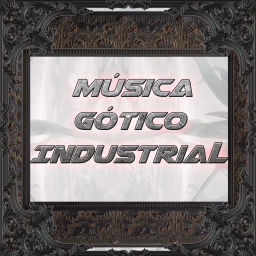 Podcast thumbnail for Música Gótico Industrial Podcast