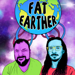 Podcast thumbnail for Fat Earther
