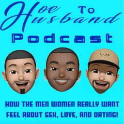 Podcast thumbnail for Hoe To Husband Podcast
