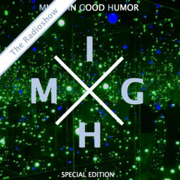 Podcast thumbnail for Music In Good Humor - The Radioshow