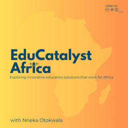 Podcast thumbnail for EduCatalyst Africa