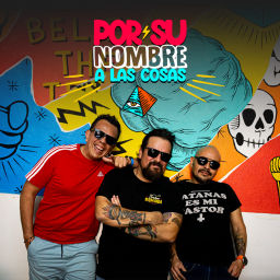 Podcast thumbnail for Por su Nombre a las Cosas