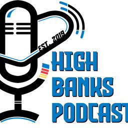 Podcast thumbnail for High Banks Podcast