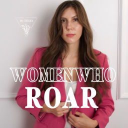 Podcast thumbnail for Women Who Roar