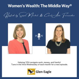 Podcast thumbnail for Women's Wealth: The Middle Way®