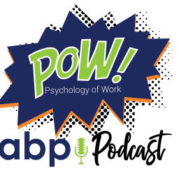 Podcast thumbnail for POW: The Psychology of Work