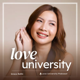 Podcast thumbnail for Love University