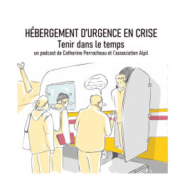 Podcast thumbnail for Écoute d'un accueil sur le front du mal logement