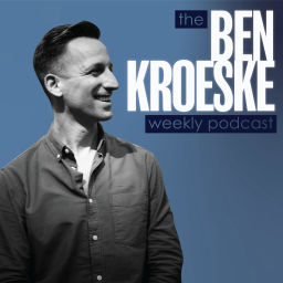 Podcast thumbnail for Ben Kroeske