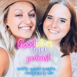 Podcast thumbnail for Good Vibes to Ya Podcast