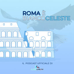 Podcast thumbnail for Roma è Biancoceleste