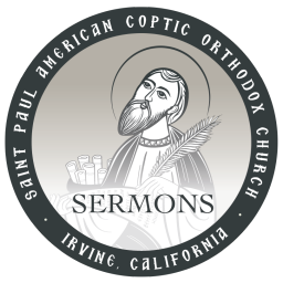 Podcast thumbnail for St. Paul American Coptic Orthodox Church Podcast - Sermon