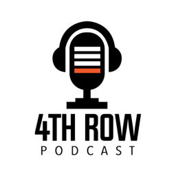 Podcast thumbnail for THE 4TH ROW PODCAST