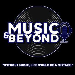 Podcast thumbnail for Music and Beyond Podcast