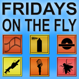 Podcast thumbnail for Fridays on the Fly