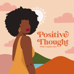 Podcast thumbnail for A Positive Thought