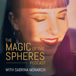 Podcast thumbnail for Magic of the Spheres Podcast