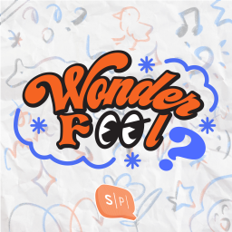Podcast thumbnail for Wonderfool อัศจรรย์ความโง่