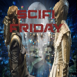 Podcast thumbnail for Scifi Friday