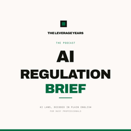 Podcast thumbnail for AI Regulation Brief