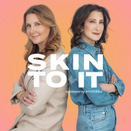 Podcast thumbnail for SKIN TO IT Podcast
