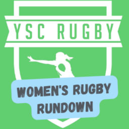Podcast thumbnail for Women's Rugby Rundown