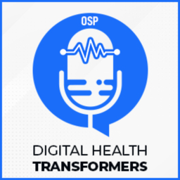 Podcast thumbnail for Digital Health Transformers Podcast