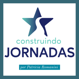 Podcast thumbnail for Construindo Jornadas