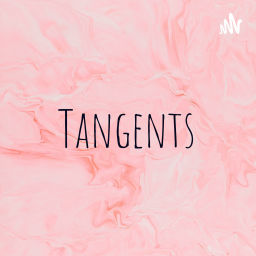 Podcast thumbnail for Tangents