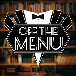 Podcast thumbnail for Off the Menu