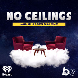 Podcast thumbnail for No Ceilings with Glasses Malone