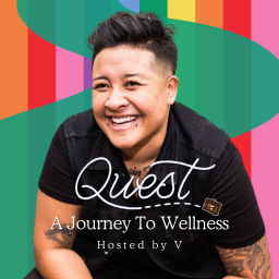 Podcast thumbnail for QUEST: A Journey To Wellness