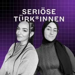 Podcast thumbnail for Seriöse Türk*innen