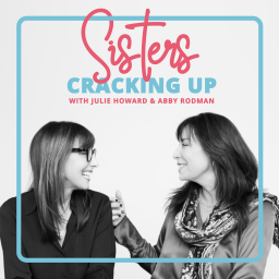 Podcast thumbnail for Sisters Cracking Up