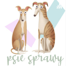 Podcast thumbnail for Psie Sprawy