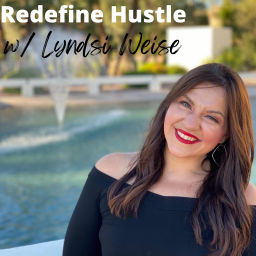 Podcast thumbnail for REDEFINE HUSTLE
