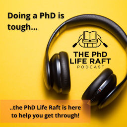 Podcast thumbnail for The PhD Life Raft Podcast