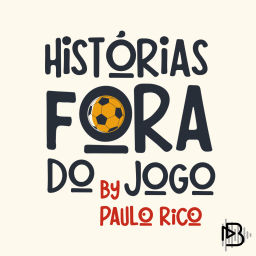 Podcast thumbnail for Histórias Fora do Jogo