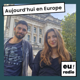 Podcast thumbnail for Aujourd'hui en Europe