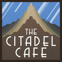 Podcast thumbnail for The Citadel Cafe: A Sci-Fi and Fantasy Podcast