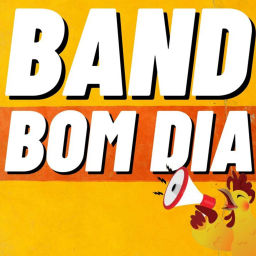 Podcast thumbnail for Band Bom Dia